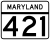Maryland Route 421 marker