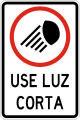 R-13-5 Use headlights