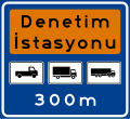 Karayolu Denetim İstasyonu 300m (B-63a)