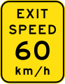 Exit advisory speed sign