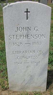 A tombstone, reading John G. Stephenson, 1828 – 1883, Librarian of Congress, 1861–1864