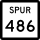 State Highway Spur 486 marker