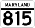 Maryland Route 815 marker