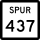 State Highway Spur 437 marker