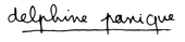 signature de Delphine Panique