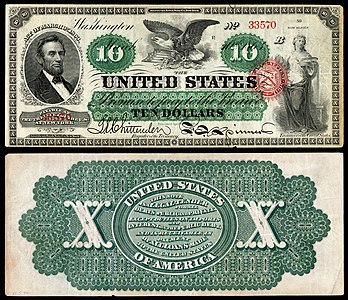 Ten-dollar United States Note from the series of 1862–63 at Greenback (money), by the American Bank Note Company