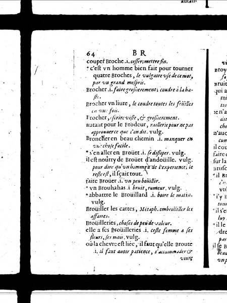 Définition de la locution « autant pour le brodeur » en 1640 dans Curiositez françoises d'Antoine Oudin.