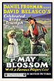 May Blossom, a 1915 feature film effort by Allan Dwan