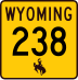 Wyoming Highway 238 marker