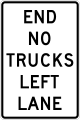 R4-5cT End no trucks left lane