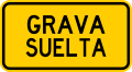 P-7-2 Loose gravel