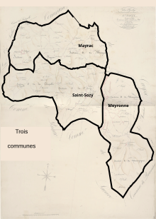 À la Révolution il y avait 3 communes, Saint-Sozy, Meyronne, Mayrac