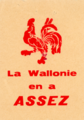 Tract utilisé par des militants d'associations liées au Mouvement wallon qui contient une version simplifiée du coq hardi dessiné par Pierre Paulus.