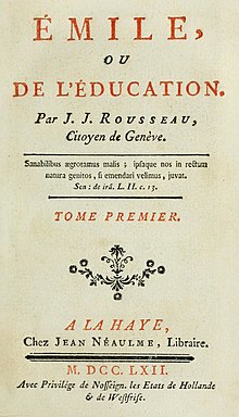 Page reads "Émile, ou de L'Education. Par J. J. Rousseau, Citoyen de Genève....Tome Premier. A La Haye, Chez jean Neaulme, Libraire. M.DCC.LXII...."