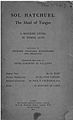 Sol Hatchuel, the maid of Tangiers, opéra maure en trois actes, musique de Bernard de Lisle, 1906