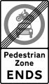 End of restrictions associated with a pedestrian zone