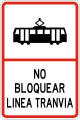 R-4-5 Do not block tram line