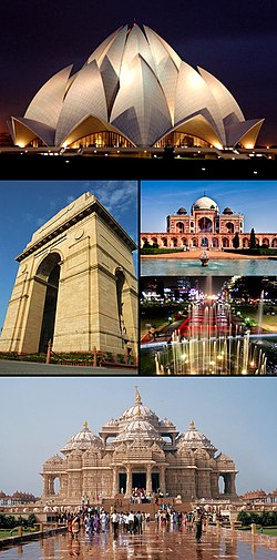From top clockwise: Lotus temple, Humayun's Tomb, Connaught Place,Akshardham temple and India Gate.