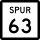 State Highway Spur 63 marker
