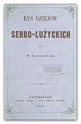 „Istorija lužičko- srpskog naroda” (1861)