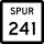 State Highway Spur 241 marker