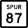 State Highway Spur 87 marker