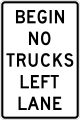 R4-5bT Begin no trucks left lane