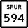 State Highway Spur 594 marker