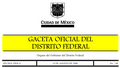 Versión del escudo de armas del Distrito Federal usada en 2000, durante el gobierno del ingeniero Cuauhtémoc Cárdenas Solórzano en un ejemplar de la Gaceta Oficial del Gobierno del Distrito Federal. Nótense las diez hojas de nopal y la ausencia de las lenguas en los leones.