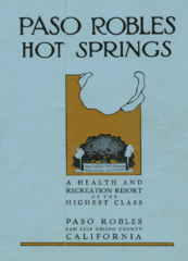 Paso Robles Hot Springs brochure c.1900