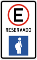 R-8-30 Parking spot, reserved for pregnant persons