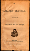 Atlantic Monthly, no.1, 1857; published by Phillips, Sampson & Co., 13 Winter St.