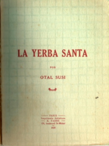 La Yerba Santa (1929), de Salustio González Rincones.