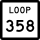 State Highway Loop 358 marker