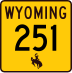 Wyoming Highway 251 marker