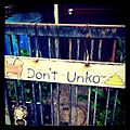 Don't Unko.