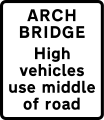 Supplementary plate used with arch bridge warning signs