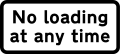 Continuous prohibition on loading and unloading