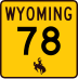Wyoming Highway 78 marker