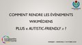 Comment rendre les évènements wikimédiens plus autistic-friendly ? - Wikiconvention francophone Grenoble 2018.