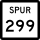 State Highway Spur 299 marker
