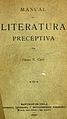 Manual de Literatura Preceptiva, 1900.