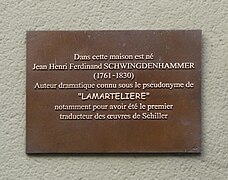 Plaque sur la maison natale de Jean Henri Ferdinand Schwingdenhammer.