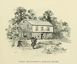 Peter Stuyvesant's house on the Great Bowery