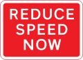 Plate used with warning signs where a reduction in speed is necessary