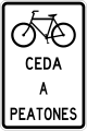 R-11-18 Bicycles yield to pedestrians