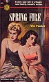 Spring Fire, 1952