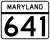 Maryland Route 641 marker