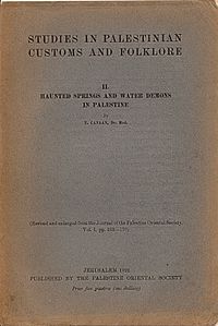 Old book cover reads: "Studies in Palestinian Customs and Folklore II. Haunted Springs and Water Demons in Palestine By T. Canaan, Dr. Med. (Revised and enlarged from the Journal of the Palestine Oriental Society, Vol. I, pp. 153–170) Jerusalem 1922 Published by the Palestine Oriental Society Price five piastres (one shilling)"