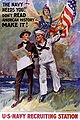 The Navy Needs You! Don't Read American History, Make It! (1917 or 1918)